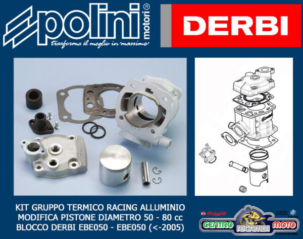 Gruppo Termico Cilindro Polini 80 cc DERBI GPR 50 2T RACING <-2005 EBE050 EBS050