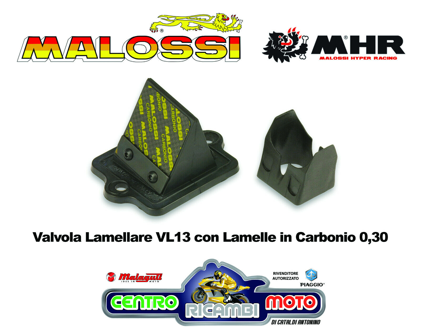 Valvola Pacco Lamellare VL13 MHR MALOSSI Piaggio LXT 150 2TSpessore lamelle  0,30